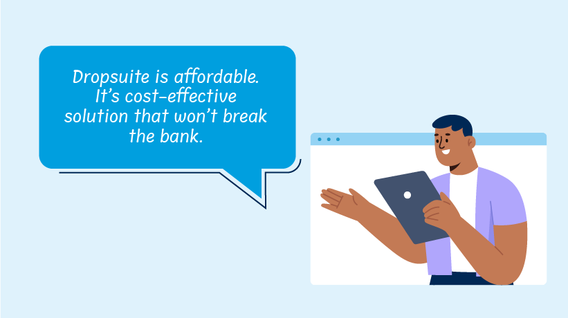 Cost effective and affordable Dropsuite solution